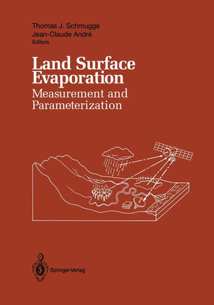 Land Surface Evaporation: Measurement and Parameterization,Used