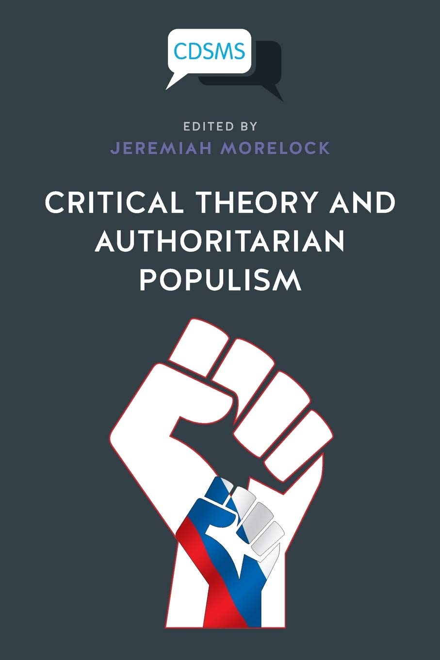 Critical Theory and Authoritarian Populism,Used