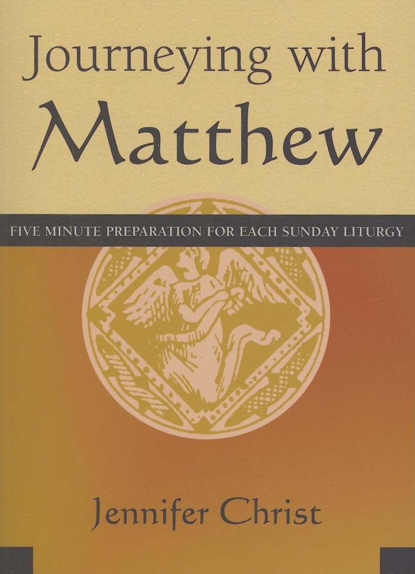 Journeying With Matthew: Five Minute Preparation For Each Sunday Liturgy,Used