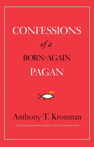 Confessions of a BornAgain Pagan,Used