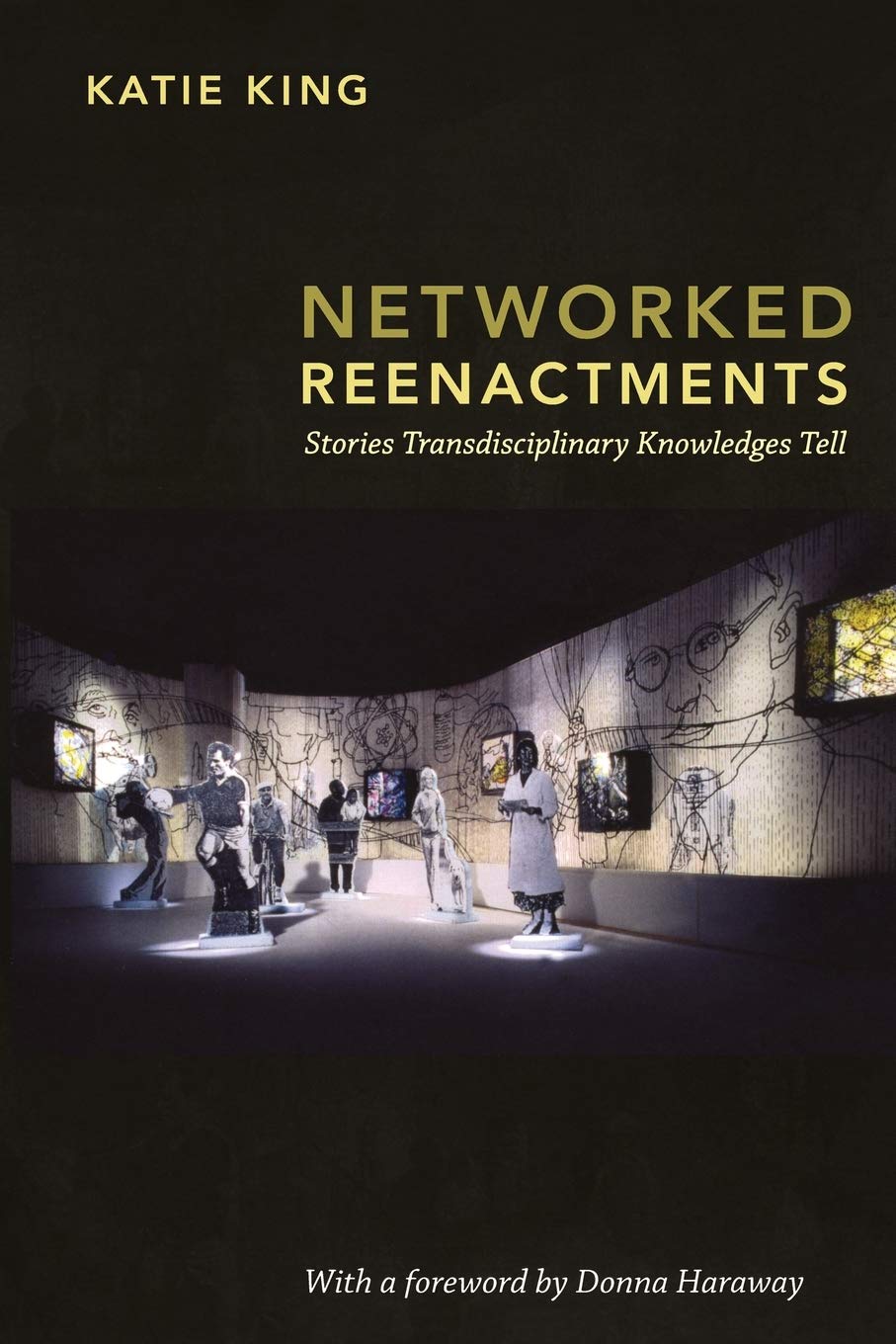Networked Reenactments: Stories Transdisciplinary Knowledges Tell,Used