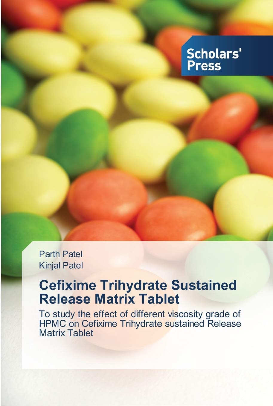 Cefixime Trihydrate Sustained Release Matrix Tablet: To study the effect of different viscosity grade of HPMC on Cefixime Trihyd,Used