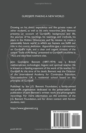 GURDJIEFF: Making a New World (The Collected Works of J.g. Bennett),Used