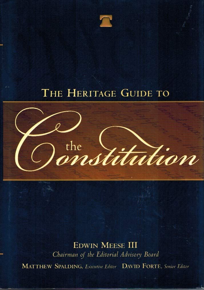 The Heritage Guide to the Constitution,Used
