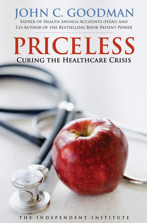 Priceless: Curing the Healthcare Crisis,Used