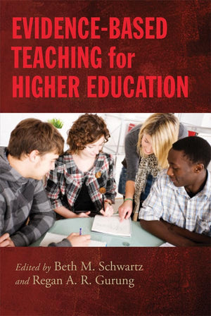 Evidencebased Teaching For Higher Education