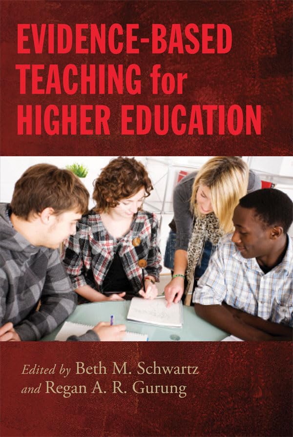 Evidencebased Teaching For Higher Education