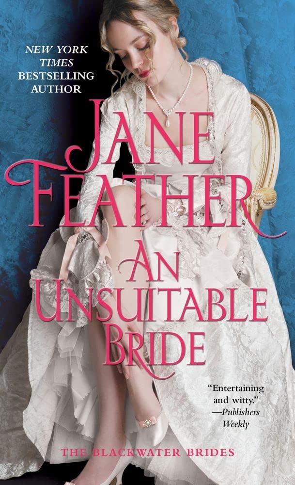 An Unsuitable Bride (Blackwater Brides),Used