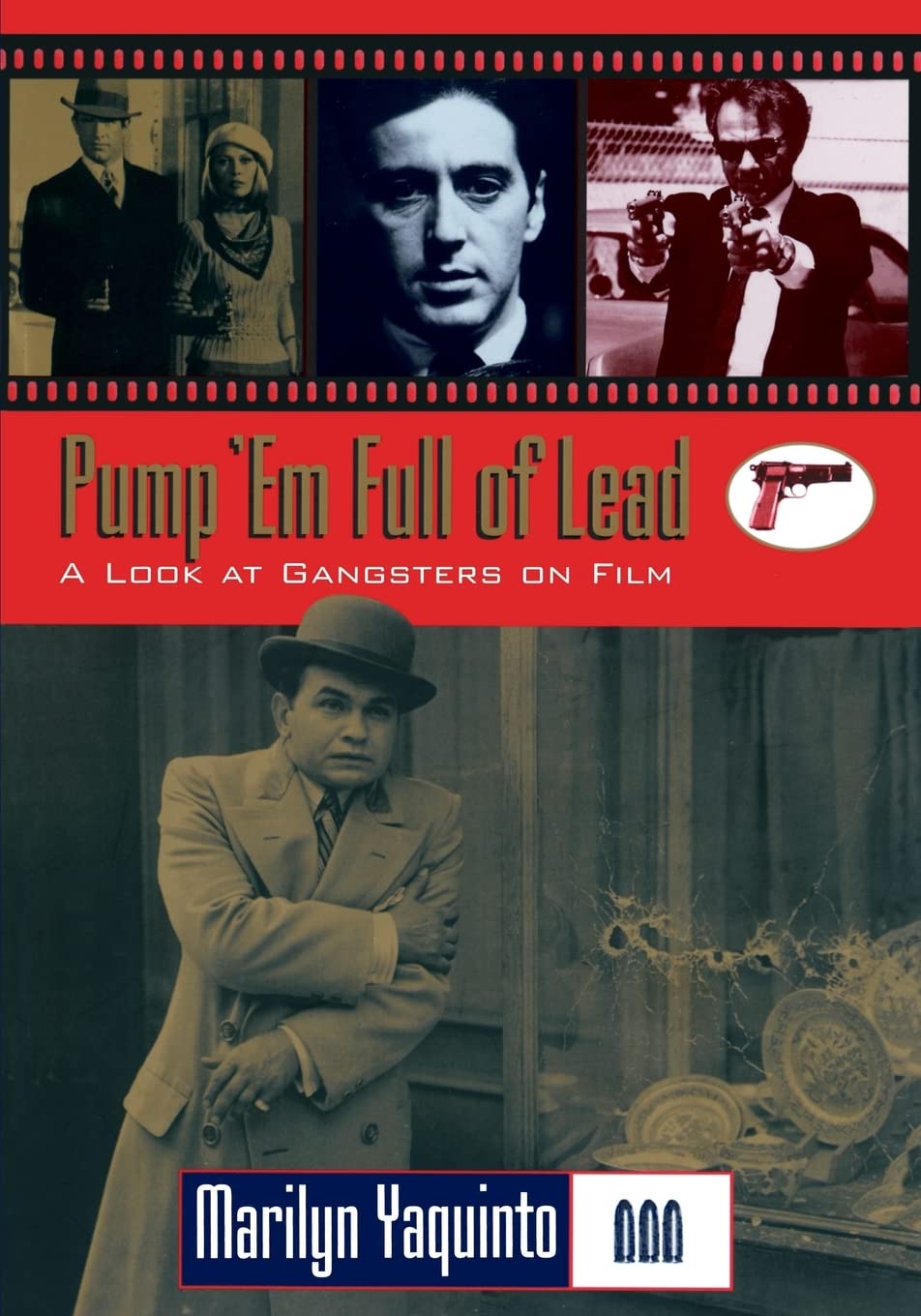 Pump 'Em Full Of Lead! (Filmmakers Series),Used