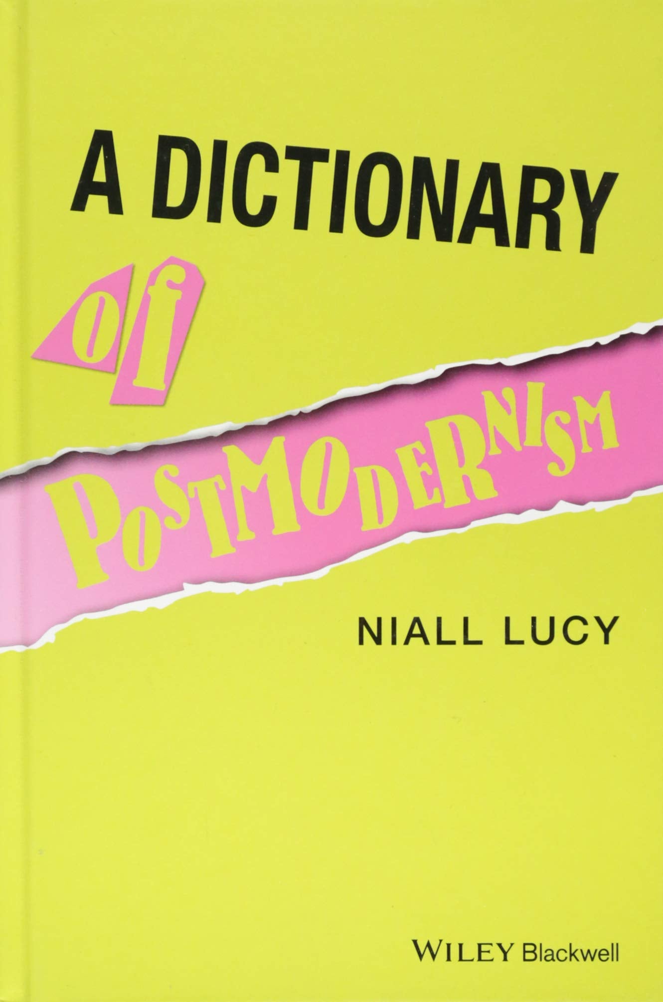 Dictionary of Postmodernism,Used