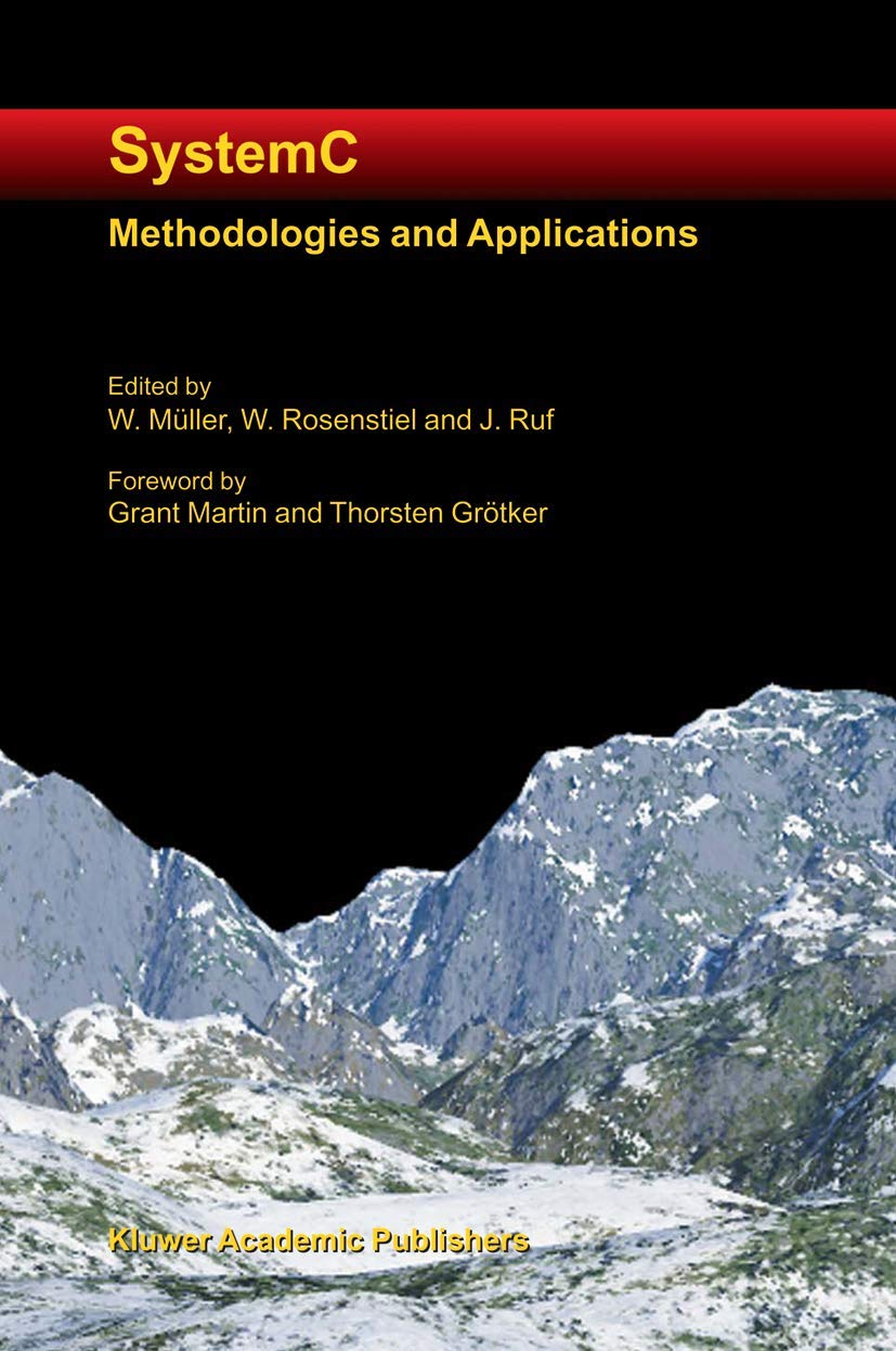 SystemC: Methodologies and Applications,Used