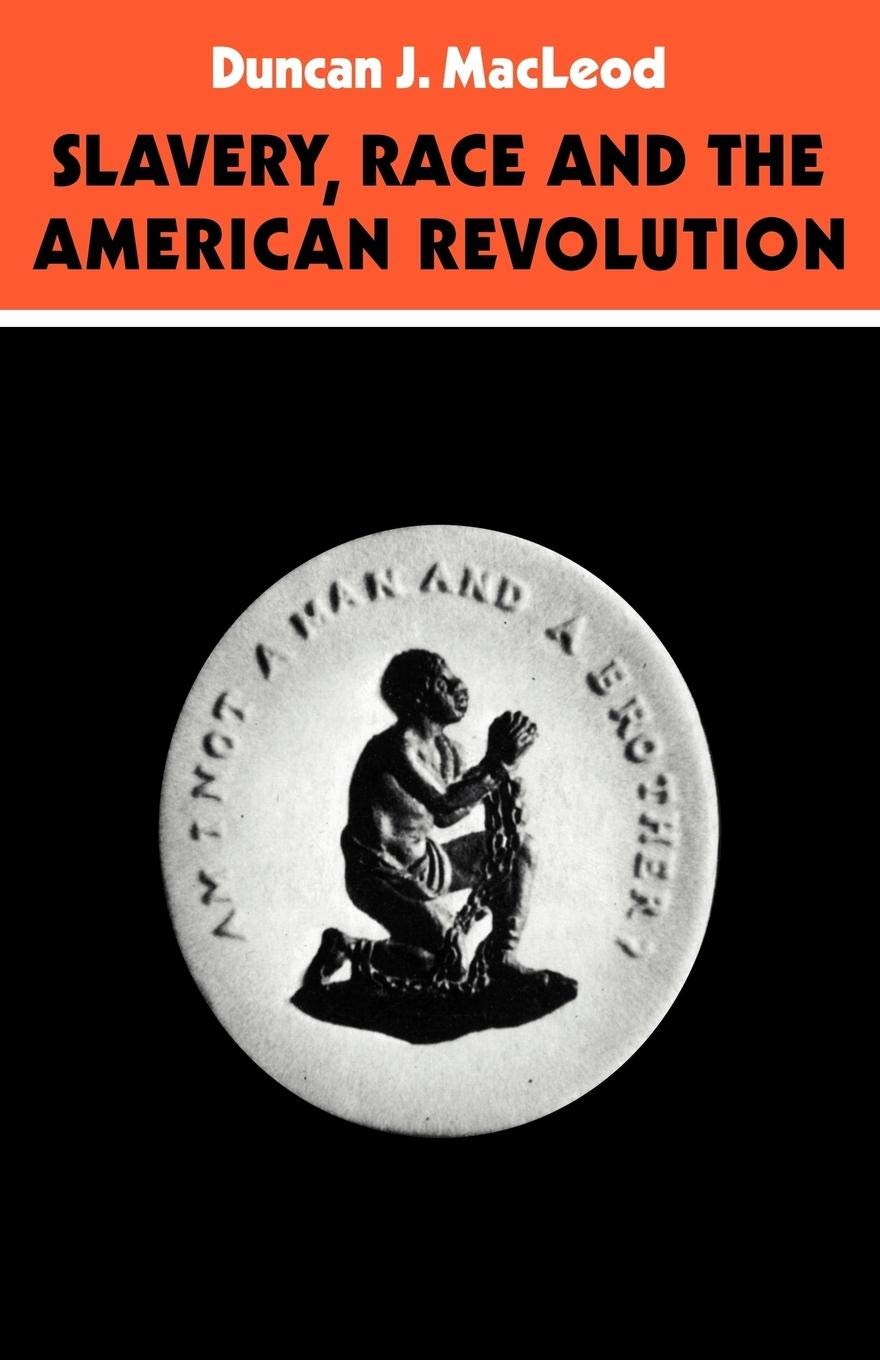 Slavery, Race and the American Revolution,Used