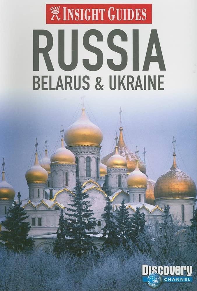 Russia: Belarus & Ukraine (Insight Guides),Used