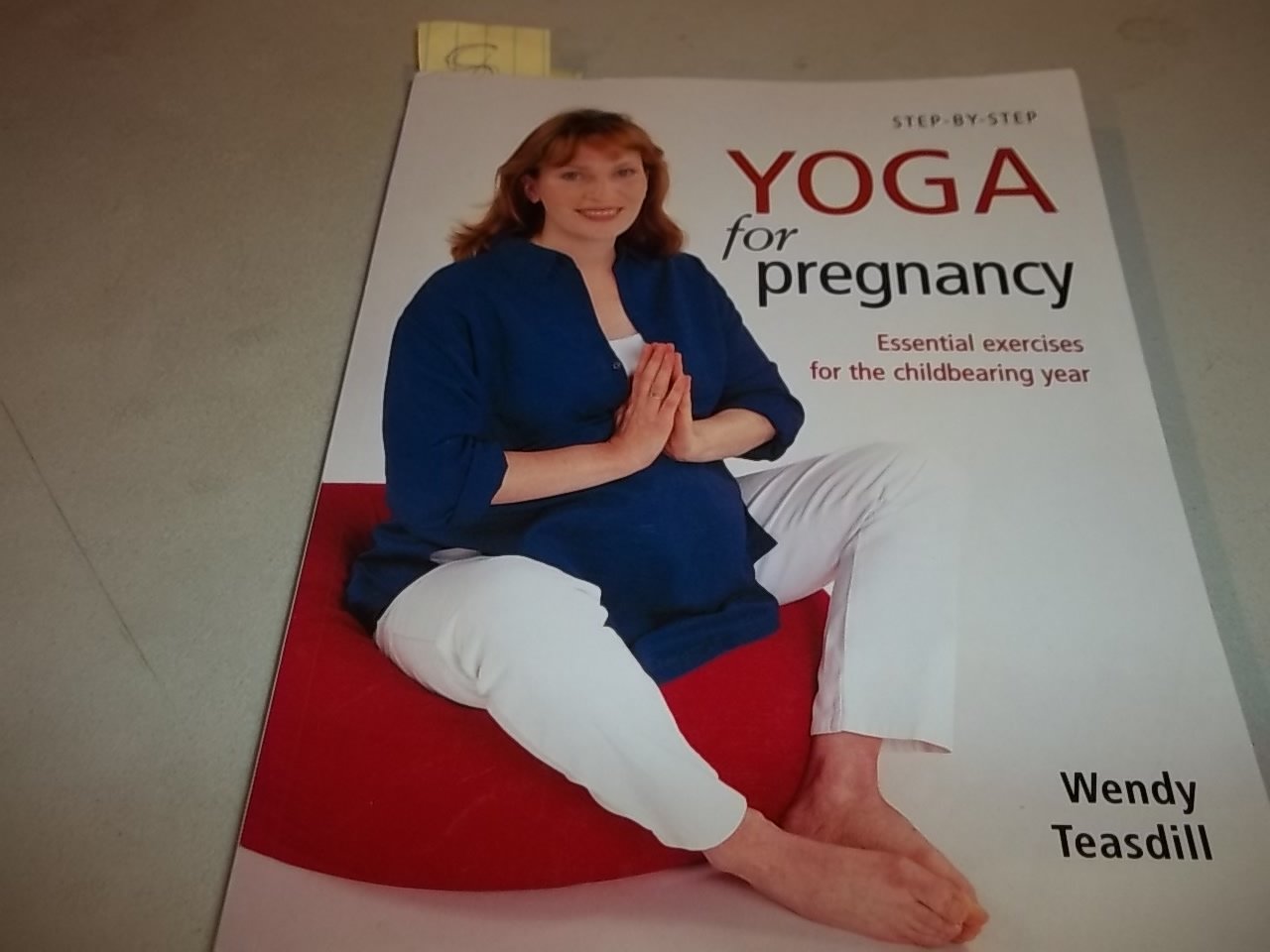 Stepbystep Yoga For Pregnancy : Essential Exercises For The Childbearing Year,Used
