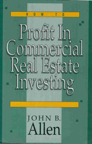 How to Profit in Commercial Real Estate Investing,Used