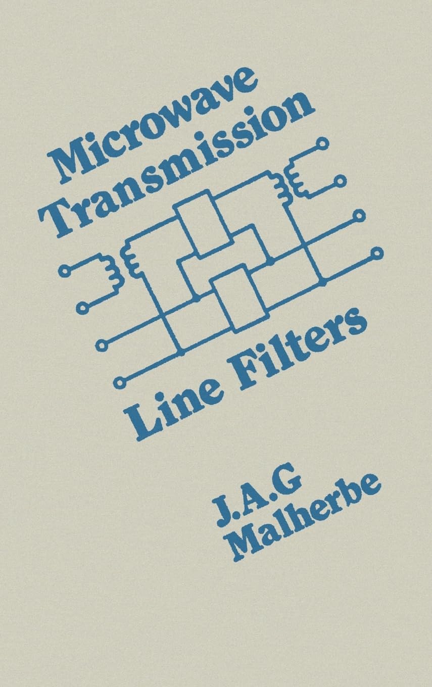Microwave Transmission Line Filters (Artech Microwave Library),Used