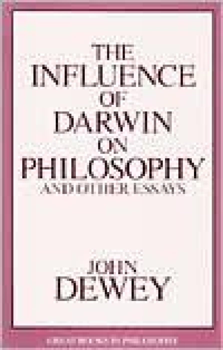 Influence of Darwin on Philosophy and Other Essays (Great Books in Philosophy),Used