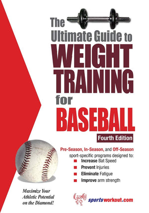 Ultimate Guide to Weight Training for Baseball,Used