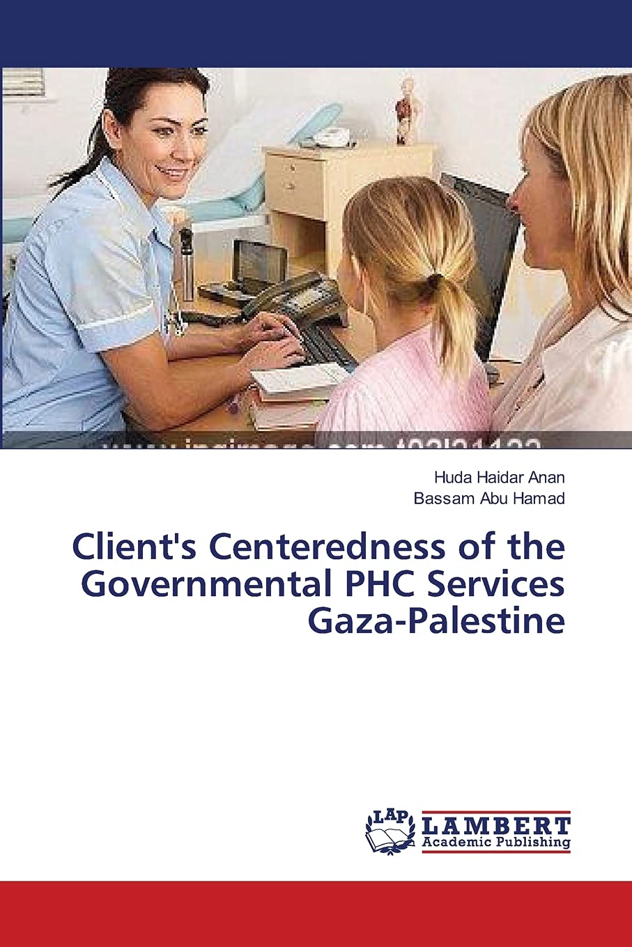 Client's Centeredness of the Governmental PHC Services GazaPalestine,Used