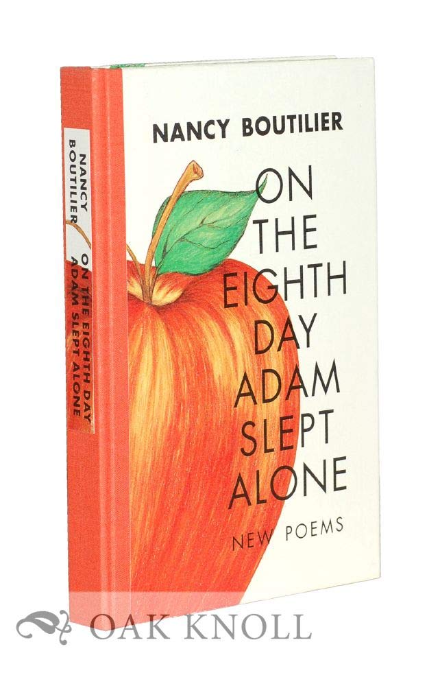 On the Eighth Day Adam Slept Alone: New Poems,Used