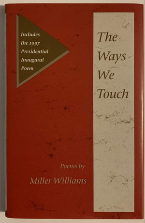 THE WAYS WE TOUCH: POEMS (Illinois Poetry (Hardcover)),Used