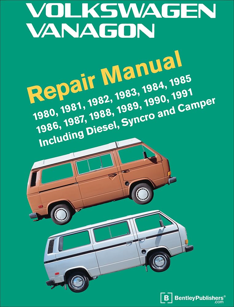 Volkswagen Vanagon Repair Manual: 1980, 1981, 1982, 1983, 1984, 1985, 1986, 1987, 1988, 1989, 1990, 1991,New