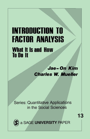 Introduction To Factor Analysis: What It Is And How To Do It (Quantitative Applications In The Social Sciences),Used