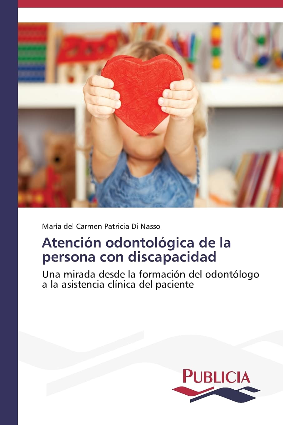 Atencin odontolgica de la persona con discapacidad: Una mirada desde la formacin del odontlogo a la asistencia clnica ,Used