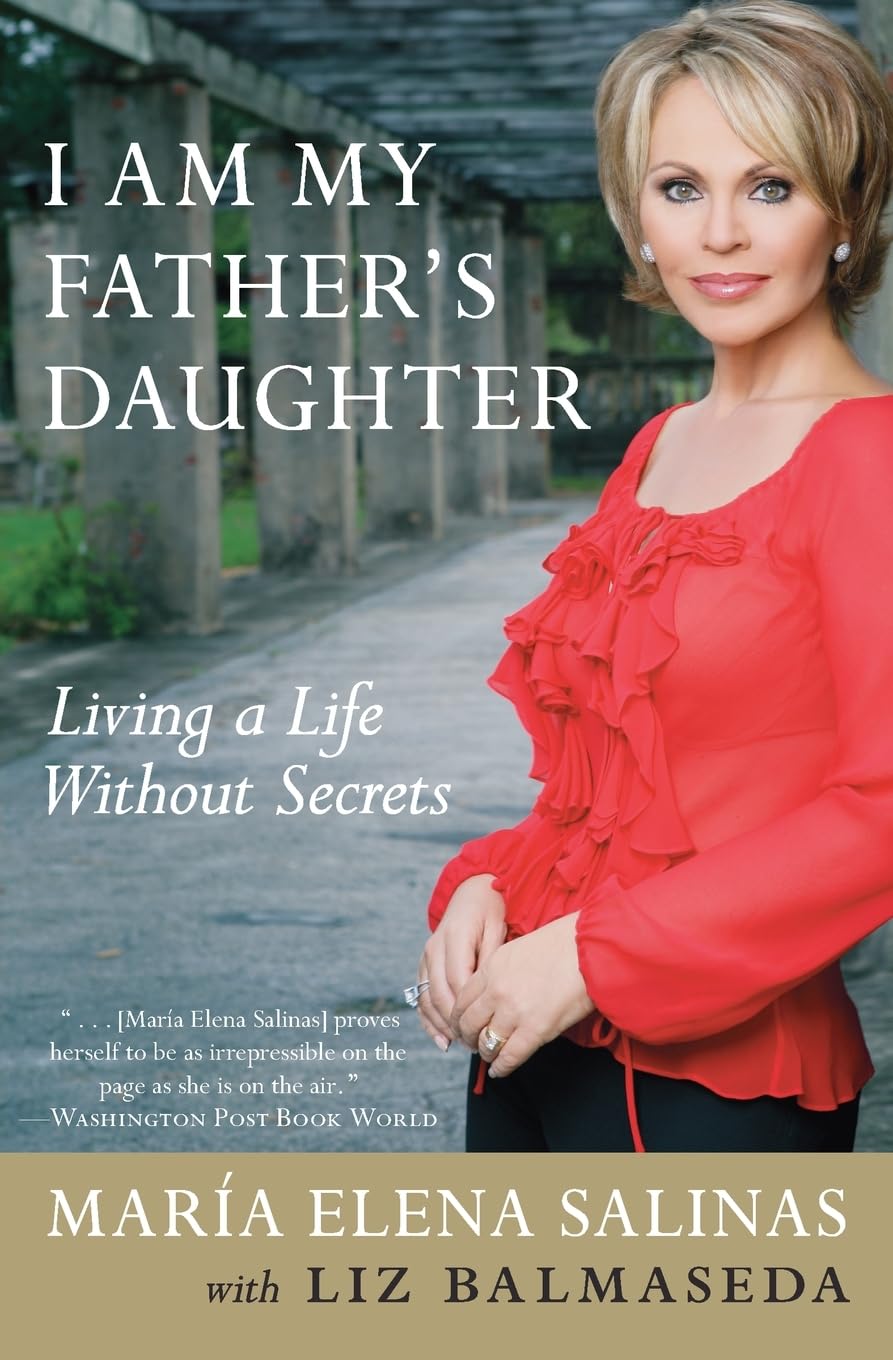I Am My Father's Daughter: Living a Life Without Secrets,Used