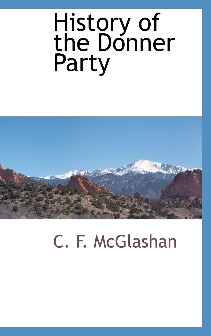 History of the Donner Party,Used