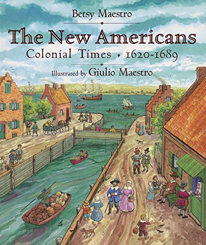 The New Americans: Colonial Times: 16201689,Used