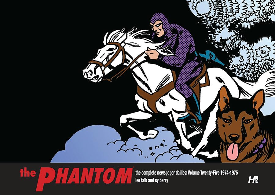 The Phantom The Complete Dailies Volume 25: 19741975 (Phantom Comp Dailies Hc),New
