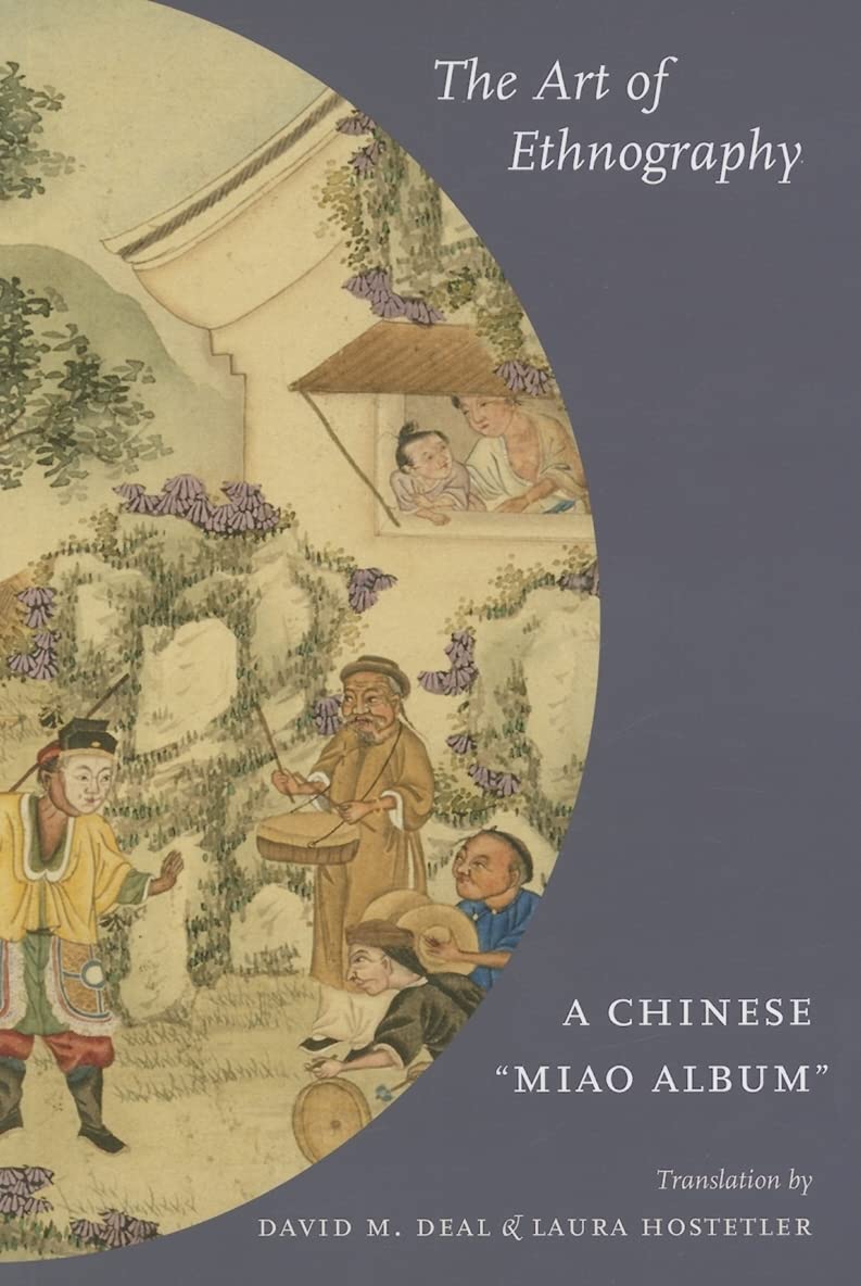 The Art of Ethnography: A Chinese 'Miao Album' (Studies on Ethnic Groups in China),Used