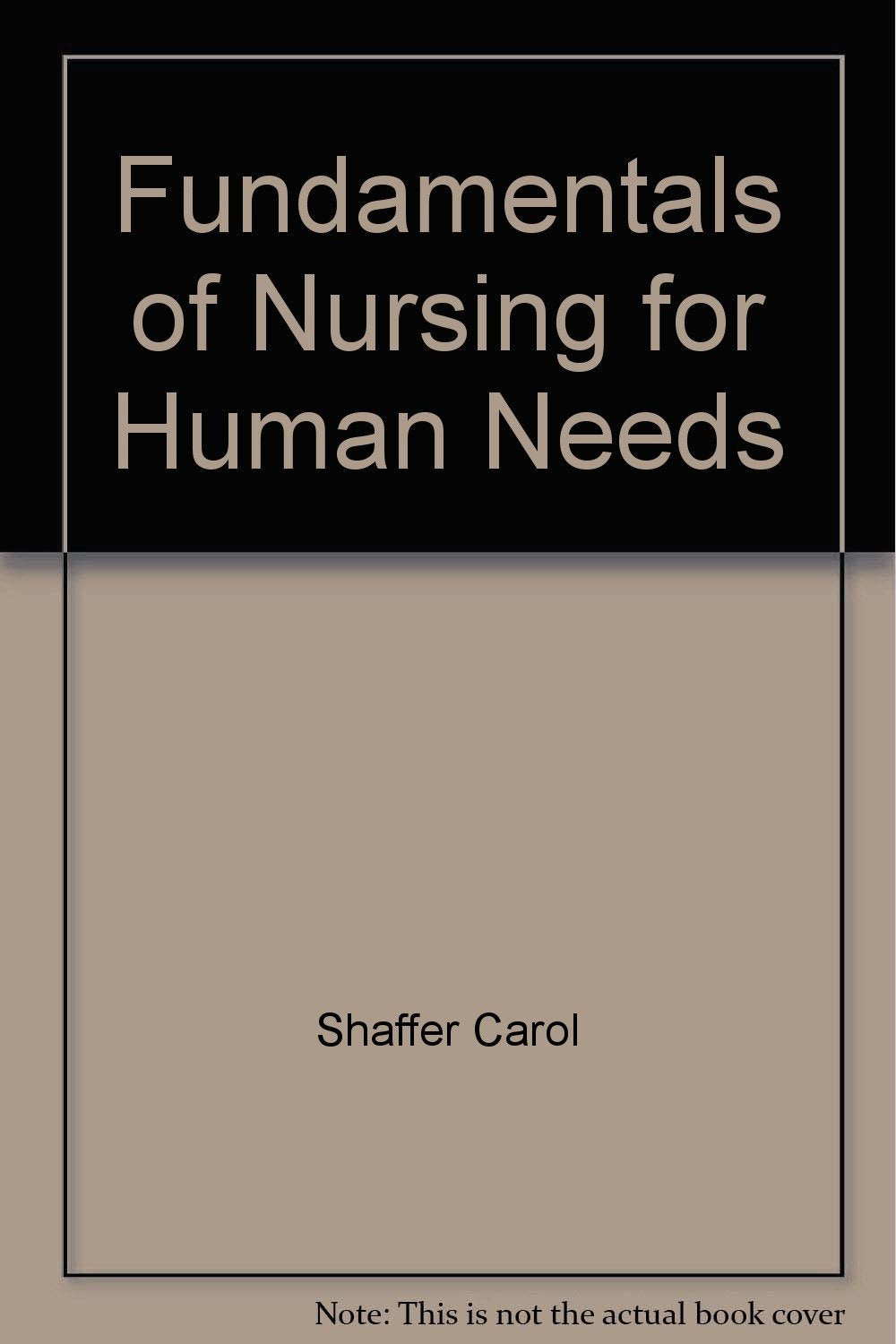 Fundamentals of Nursing for Human Needs,Used