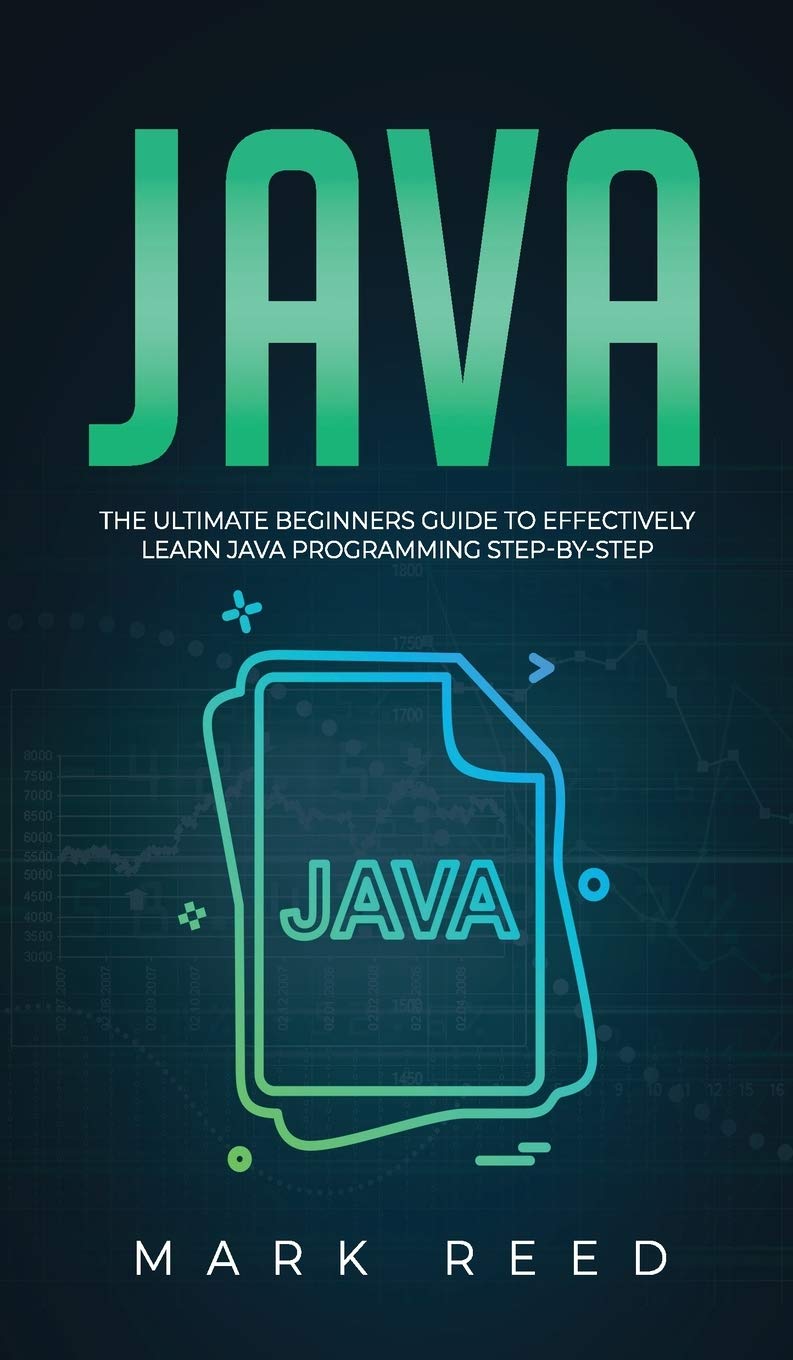 Java: The ultimate beginners guide to effectively learn Java programming stepbystep,Used