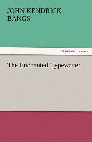 The Enchanted Typewriter,Used