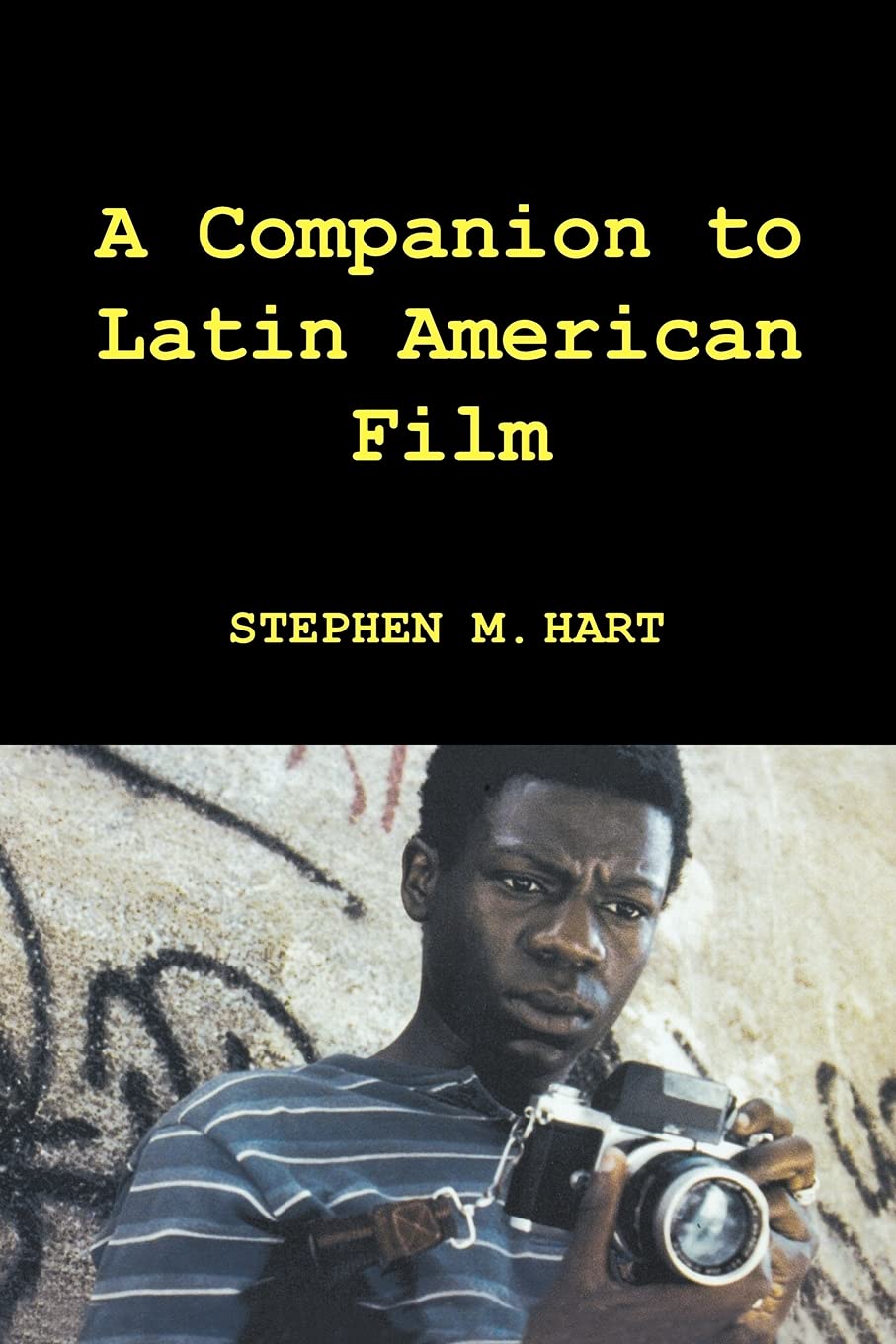 A Companion to Latin American Film (Monografas, Serie A) (Coleccin Tmesis),New