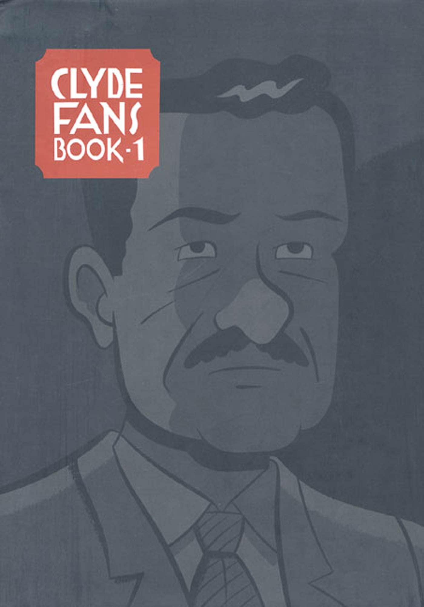 Clyde Fans: Book-1-Used