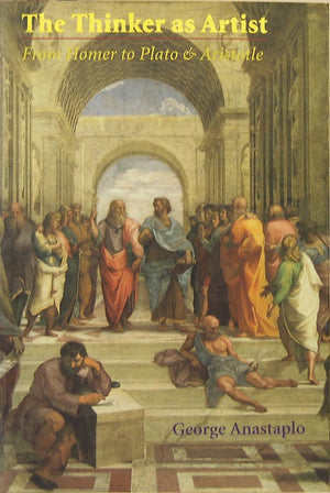 The Thinker As Artist: From Homer To Plato And Aristotle