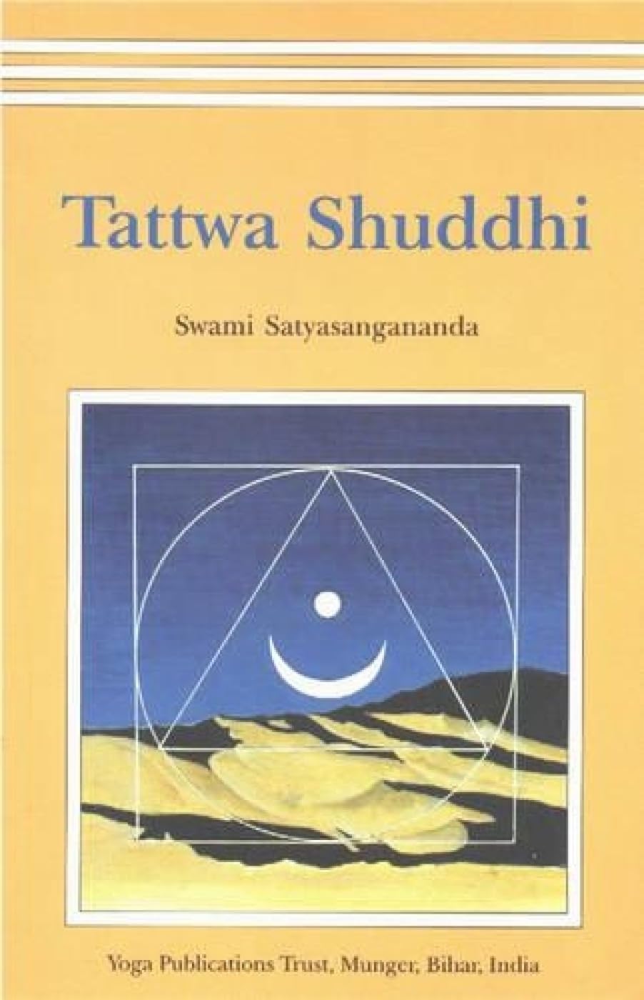 Tattwa Shuddhi: The Tantric Practice of Inner Purification,Used