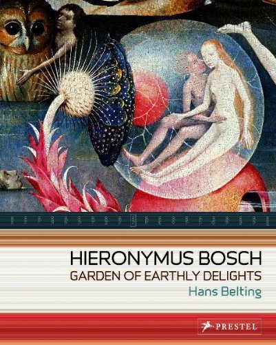 Hieronymus Bosch: Garden of Earthly Delights,New