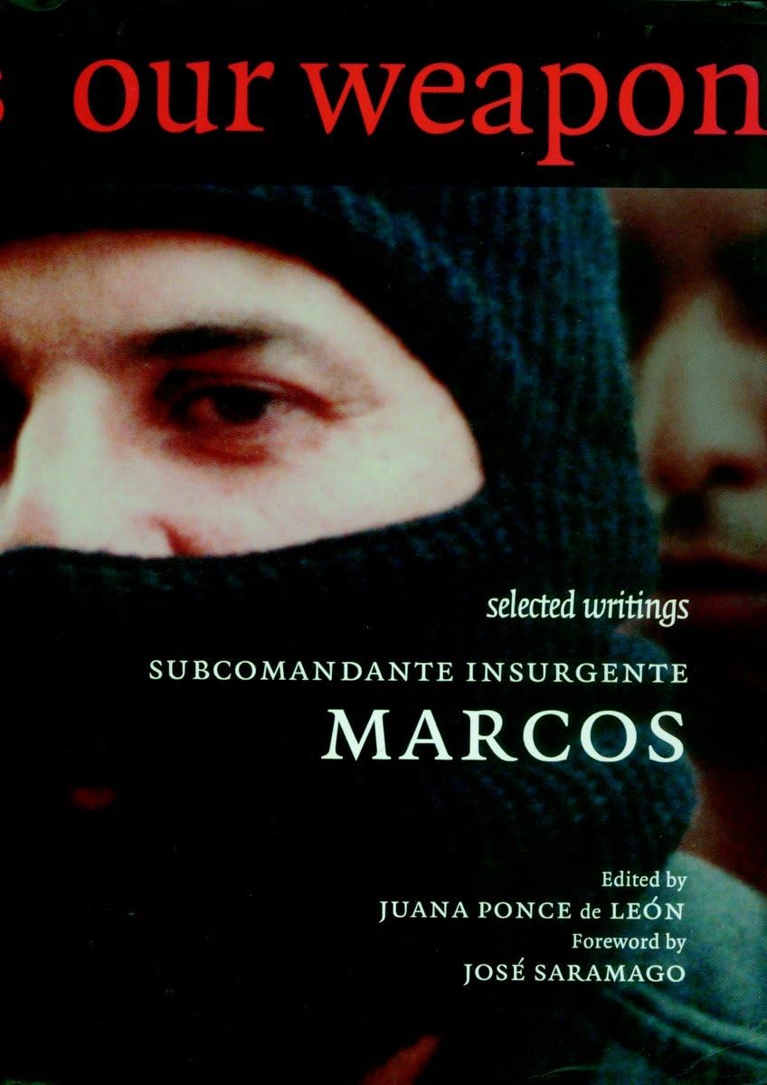 Our Word is Our Weapon: Selected Writings,Used