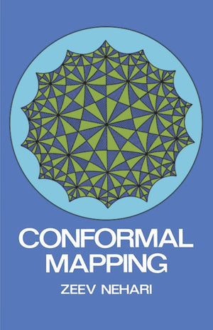 Conformal Mapping (Dover Books On Mathematics)