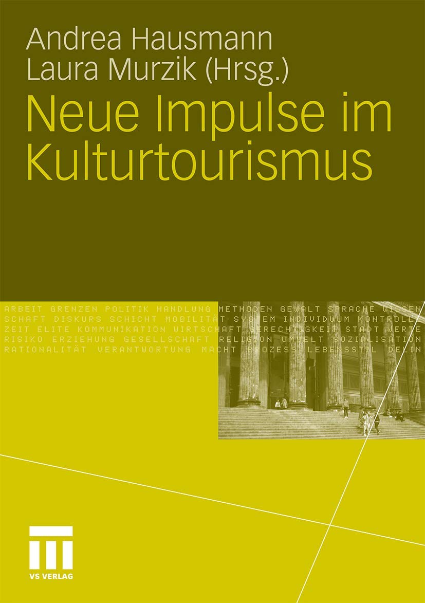 Neue Impulse im Kulturtourismus (German Edition),Used