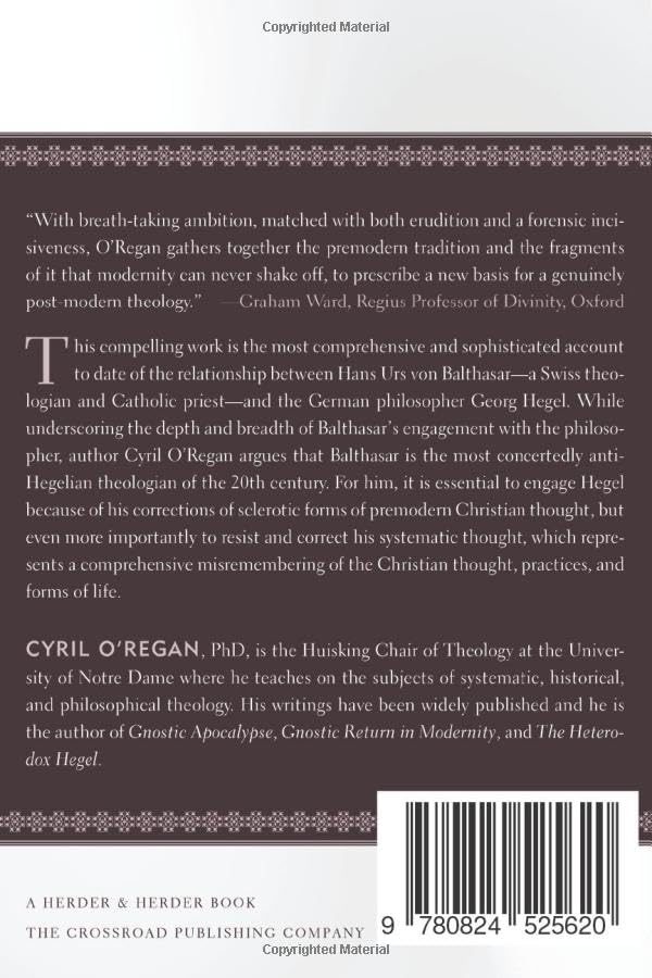 The Anatomy of Misremembering: Von Balthasars Response to Philosophical Modernity. Volume 1: Hegel,Used