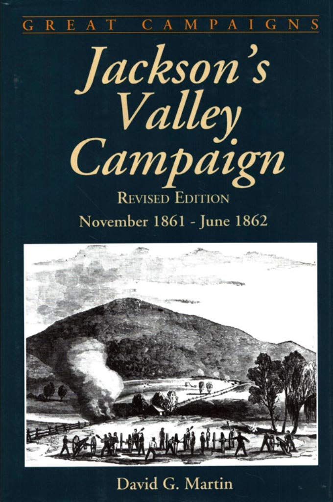 Jackson's Valley Campaign (Great Campaigns Series),Used
