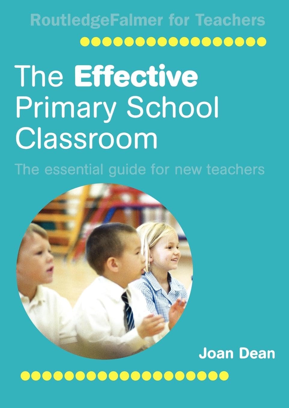 The Effective Primary School Classroom,Used