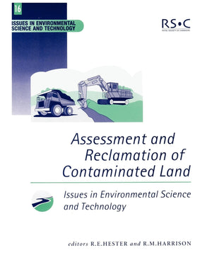 Assessment and Reclamation of Contaminated Land,Used
