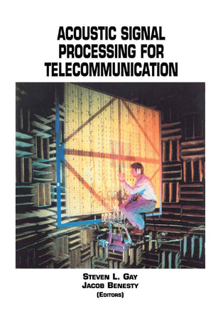 Acoustic Signal Processing for Telecommunication (The Springer International Series in Engineering and Computer Science, 551),Used