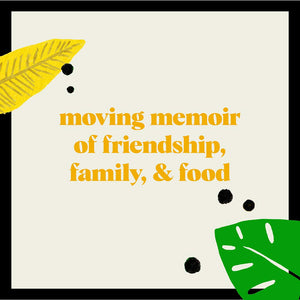 Mango and Peppercorns: A Memoir of Food, an Unlikely Family, and the American Dream,New